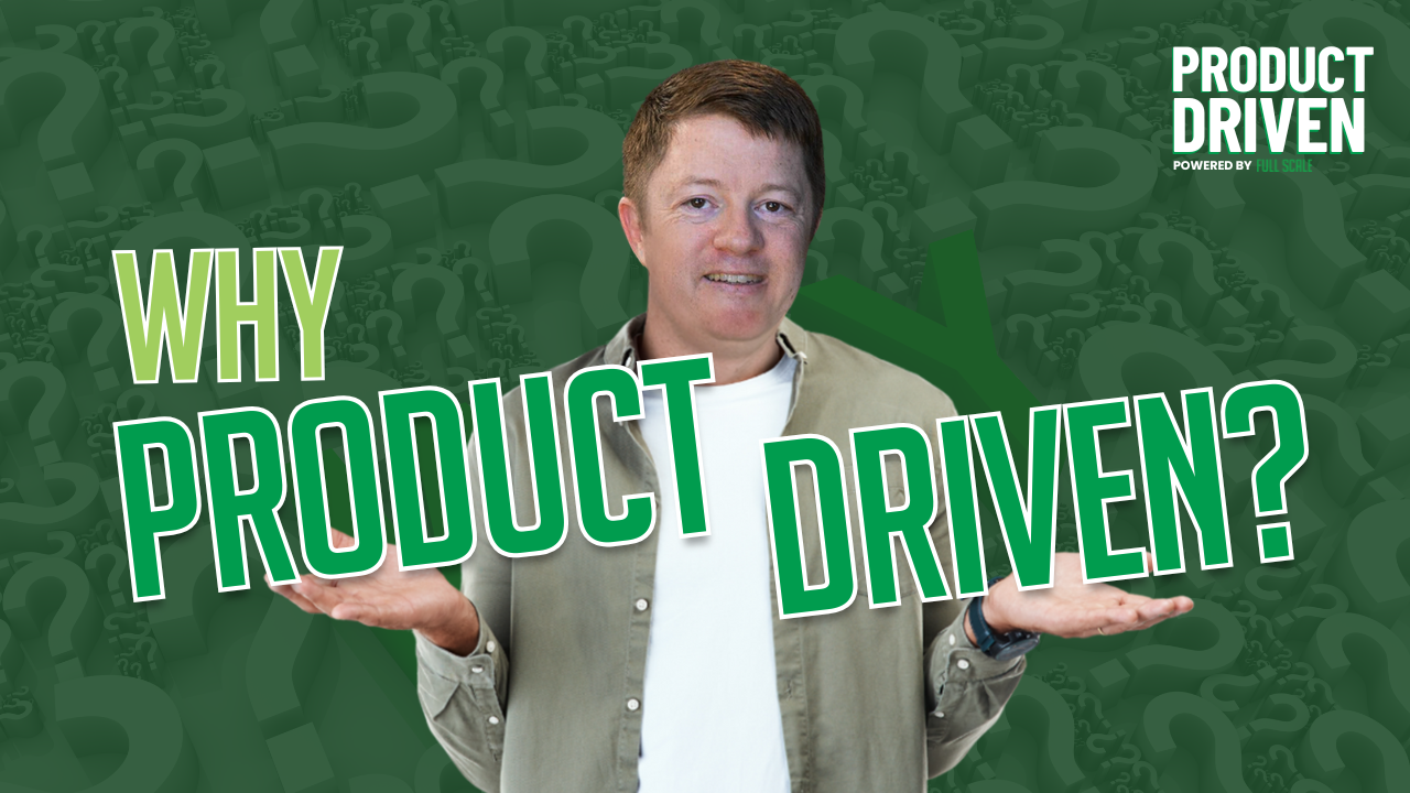 Why Product Driven? Bridging the Gap Between Code and Business Value