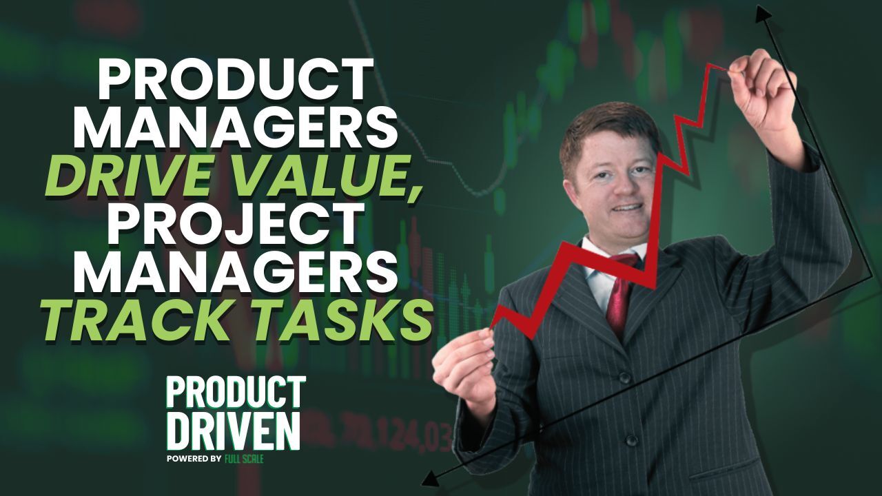 Why Your Engineering Team Needs a Product Manager, Not a Project Manager